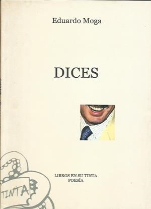 Dices | Moga, Eduardo