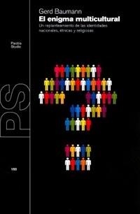 El enigma multicultural | Gerd Baumann | Cooperativa autogestionària