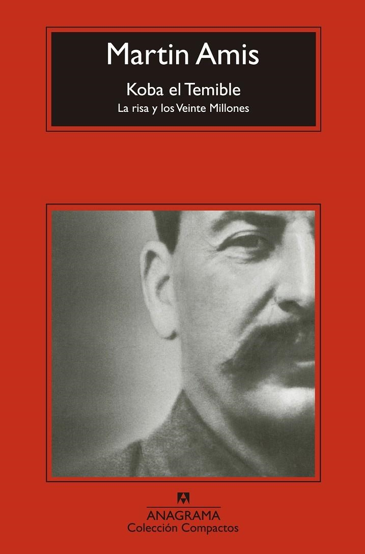 Koba el Temible | Amis, Martin