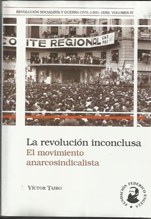 La revolución inconclusa | Taibo, Víctor | Cooperativa autogestionària