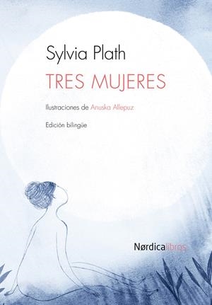 Tres mujeres | Plath, Sylvia | Cooperativa autogestionària