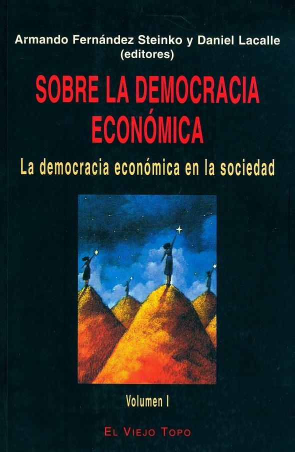 Sobre la democracia económica (vol. 1) | Cooperativa autogestionària