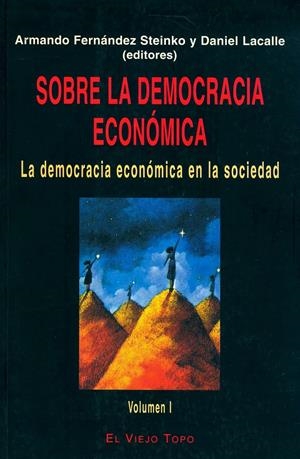 Sobre la democracia económica (vol. 1) | Cooperativa autogestionària