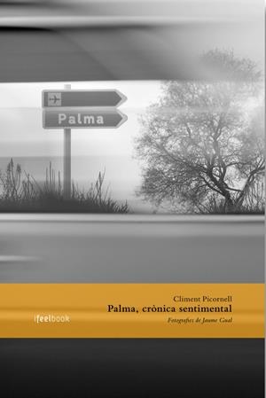 Palma, crónica sentimental | Picornell, Climent | Cooperativa autogestionària