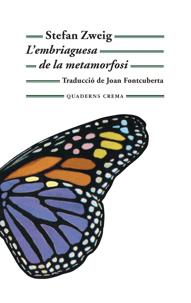 L'embriaguesa de la metamorfosi | Zweig, Stefan