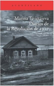 Diarios de la Revolución de 1917 | Tsviétaieva, Marina | Cooperativa autogestionària