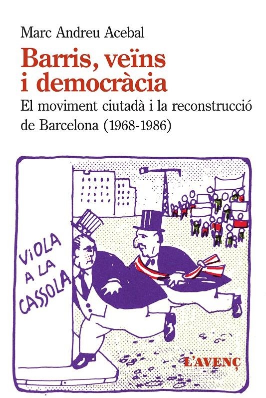 Barris, veïns i democràcia | Andreu Acebal, Marc | Cooperativa autogestionària