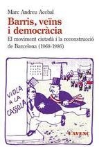 Barris, veïns i democràcia | Andreu Acebal, Marc | Cooperativa autogestionària