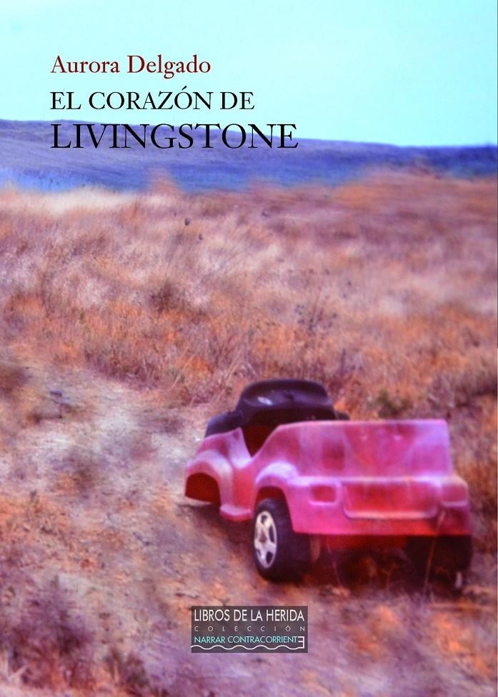 El corazón de Livingstone | Delgado García, Aurora