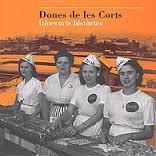 Dones de les Corts : itineraris històrics | Segura, Isabel | Cooperativa autogestionària