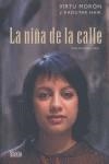 La niña de la calle | Morón Molina, Virtudes  ;  Kaoutar, Haik | Cooperativa autogestionària