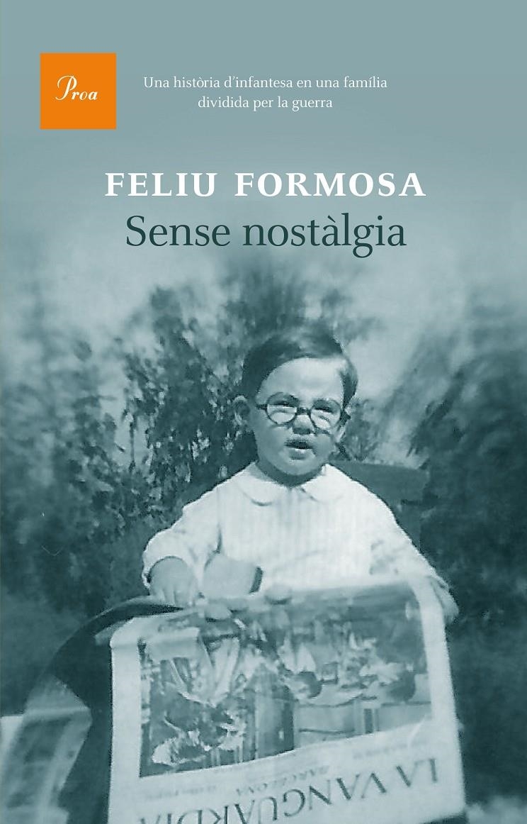 Sense nostàlgia | Feliu Formosa Torres | Cooperativa autogestionària