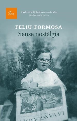 Sense nostàlgia | Feliu Formosa Torres | Cooperativa autogestionària