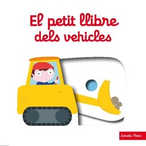 El petit llibre dels vehicles | Choux, Nathalie