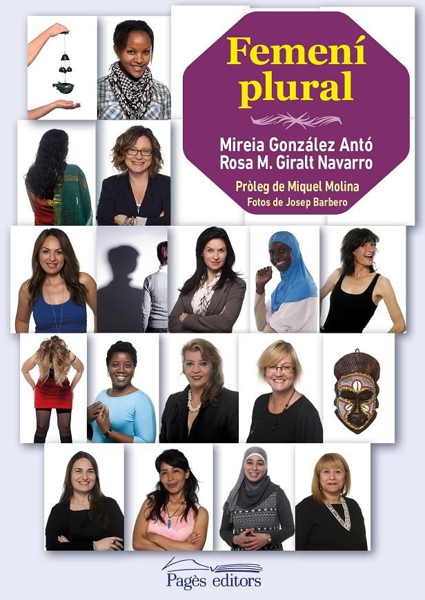 Femení Plural | Mireia, Gonzàlez Antó/Giralt Navarro, Rosa Maria