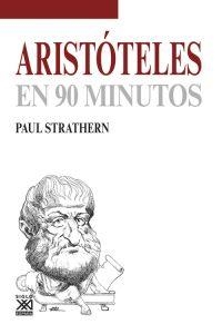 Aristóteles en 90 minutos | Strathern, Paul