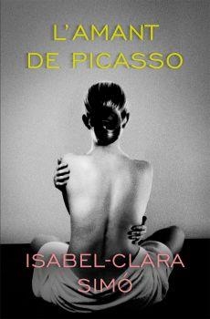 L'amant de Picasso | Simó, Isabel-Clara | Cooperativa autogestionària