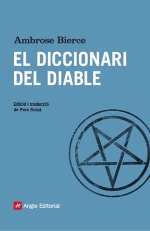 El diccionari del diable | Bierce, Ambrose | Cooperativa autogestionària