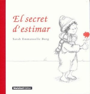 El secret d'estimar | Burg, Sarah E.