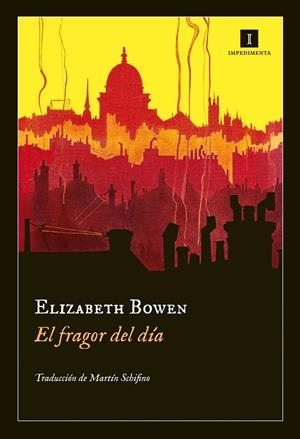 El fragor del día | Bowen, Elizabeth | Cooperativa autogestionària
