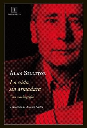 La vida sin armadura | Sillitoe, Alan | Cooperativa autogestionària