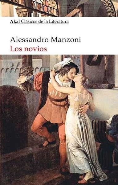 Los novios | Manzoni, Alessandro | Cooperativa autogestionària