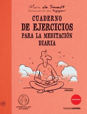 Cuaderno de ejercicios para la meditación diaria | Smedt, Marc/Augagneur, Jean