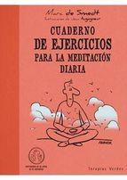 Cuaderno de ejercicios para la meditación diaria | Smedt, Marc/Augagneur, Jean
