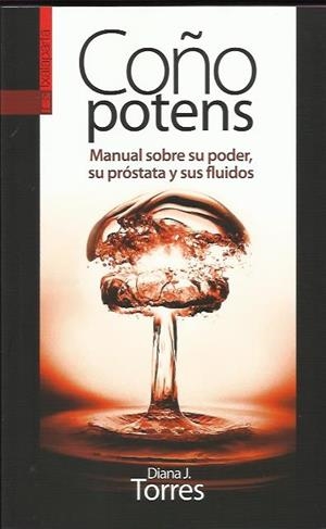 Coño potens | Diana J. Torres | Cooperativa autogestionària