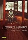 EL CORAZÓN DE LAS TINIEBLAS | Loïc Godart, Stephane Miquel