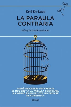 La paraula contrària | De Luca, Erri | Cooperativa autogestionària