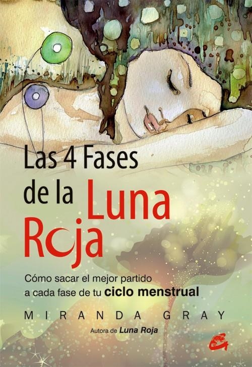 Las 4 fases de la luna roja | Gray, Miranda