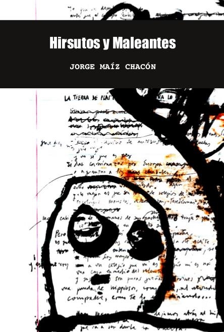 Hirsutos y Maleantes | Maíz Chacón, Jorge | Cooperativa autogestionària