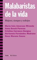 malabaristas de la vida mujeres tiempo y trabajos | vv.aa | Cooperativa autogestionària