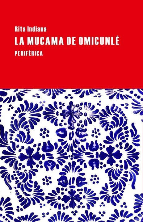 La mucama de Omicunlé | Indiana, Rita | Cooperativa autogestionària