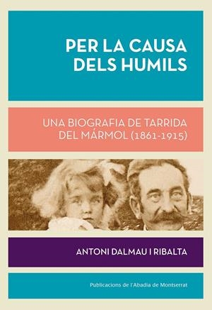 Per la causa dels humils | Dalmau, Antoni