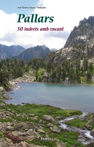 Pallars. 50 indrets amb encant | Segura Radigales, Joan Ramon | Cooperativa autogestionària