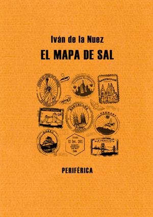 El mapa de sal | de la Nuez, Iván | Cooperativa autogestionària