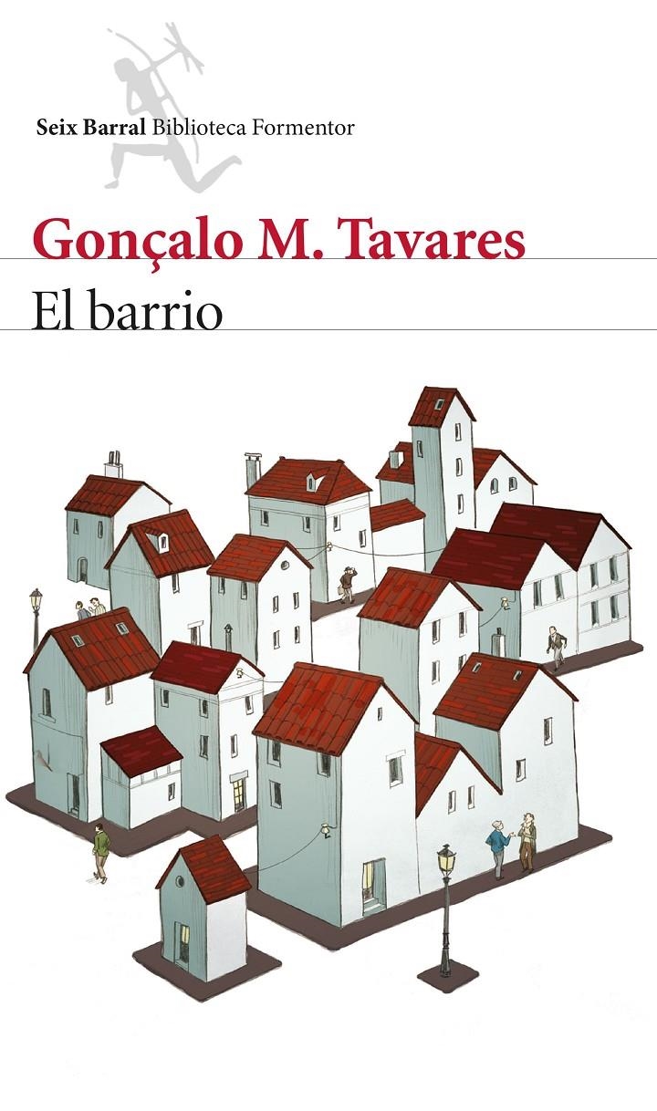 El barrio | Gonçalo M. Tavares | Cooperativa autogestionària
