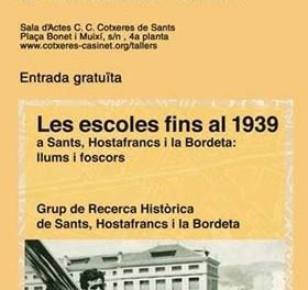 Les escoles fins 1939 a Sants, Hostafrancs i la Bordeta. Llums i foscors | Grup de Recerca Històrica