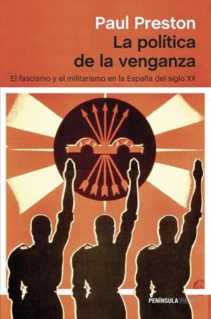 La política de la venganza | Paul Preston | Cooperativa autogestionària