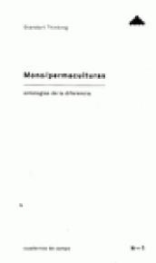 Mono/permaculturas | Standart Thinking | Cooperativa autogestionària