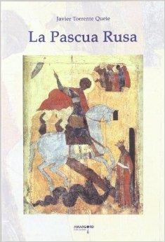 La pascua rusa | Torrente Queie, Javier | Cooperativa autogestionària