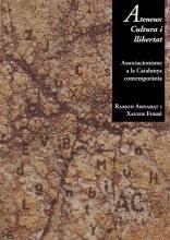 Ateneus: cultura i llibertat. | Arnabat Mata, Ramon/Ferré Trill, Xavier | Cooperativa autogestionària