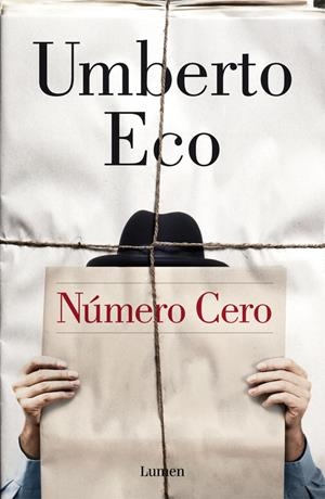 Número Cero | ECO,UMBERTO | Cooperativa autogestionària