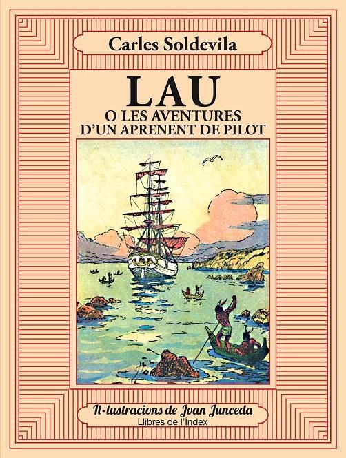Lau o les aventures d'un aprenent de pilot | Soldevila i Zibiburu, Carles | Cooperativa autogestionària