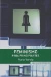 Feminismo para principiantes | Varela, Nuria | Cooperativa autogestionària