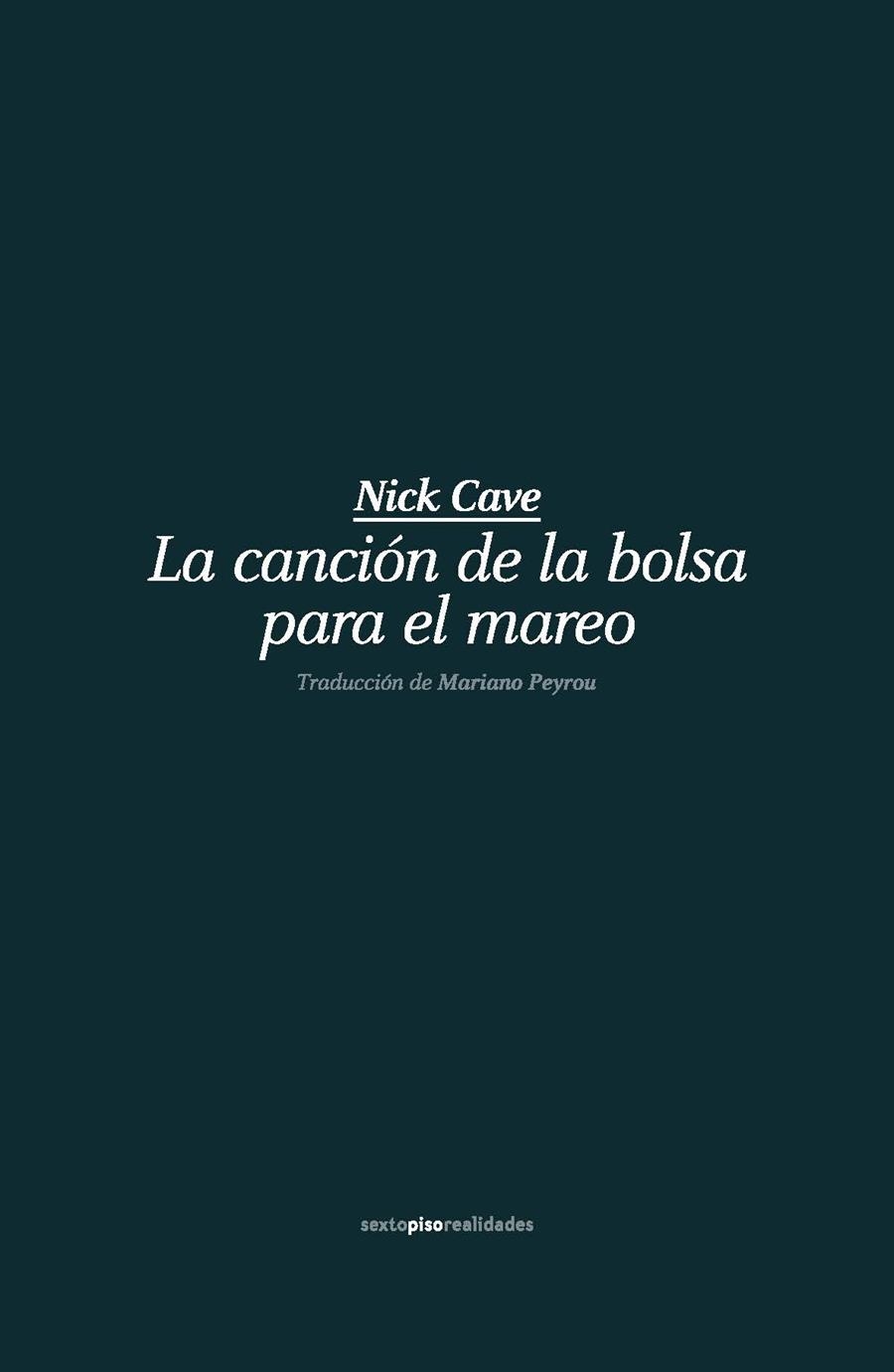 La canción de la bolsa para el mareo | Cave, Nick | Cooperativa autogestionària