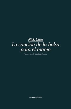 La canción de la bolsa para el mareo | Cave, Nick