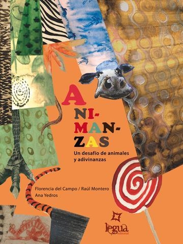 Animanzas | Florencia del Campo, Raúl Montero, Ana Yedros | Cooperativa autogestionària